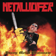 METALUCIFER Heavy Metal Chainsaw , PRE-ORDER [CD]